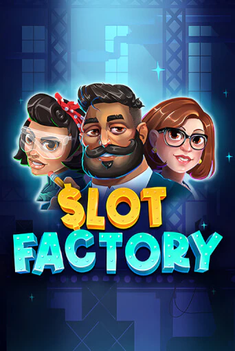 Slot Factory демо игровой автомат | ВАВАДА бесплатно