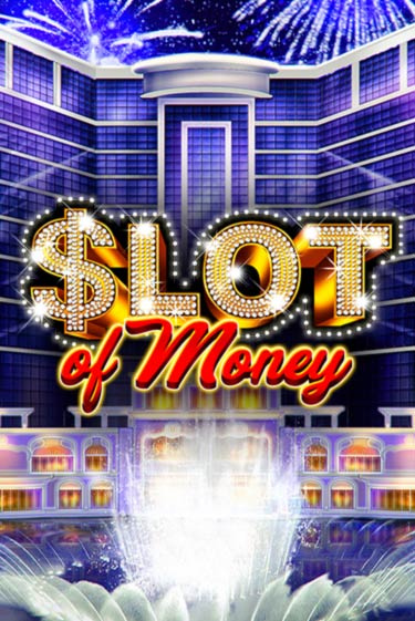 Slot Of Money демо игровой автомат | ВАВАДА бесплатно