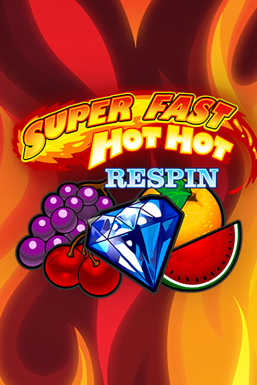 Super Fast Hot Hot RESPIN демо игровой автомат | ВАВАДА бесплатно