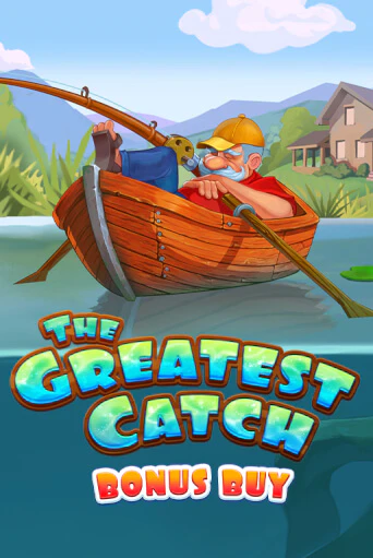 The Greatest Catch Bonus Buy демо игровой автомат | ВАВАДА бесплатно