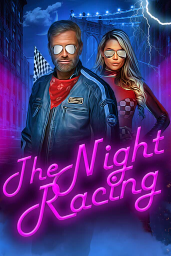 The Night Racing демо игровой автомат | ВАВАДА бесплатно