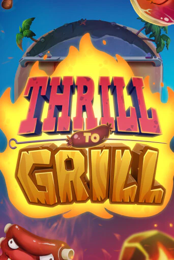 Thrill to Grill демо игровой автомат | ВАВАДА бесплатно