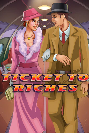 Ticket to Riches демо игровой автомат | ВАВАДА бесплатно