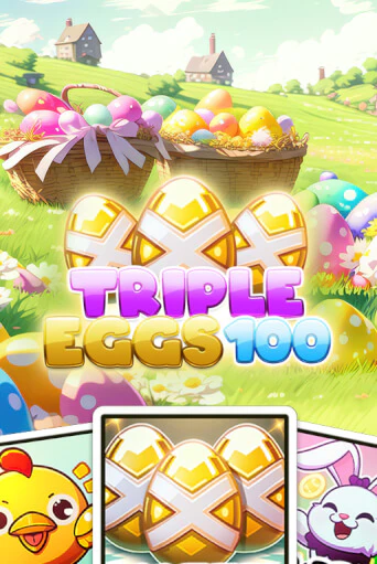 Triple Eggs 100 демо игровой автомат | ВАВАДА бесплатно