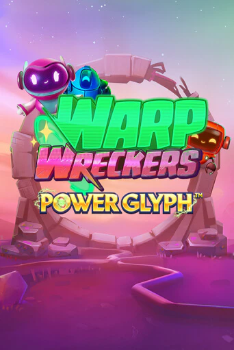 Warp Wreckers Power Glyph демо игровой автомат | ВАВАДА бесплатно