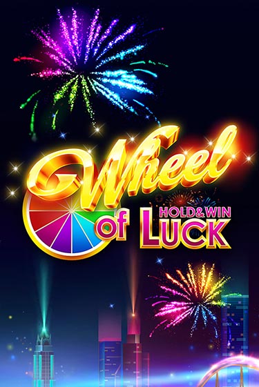 Wheel of Luck: Hold & Win демо игровой автомат | ВАВАДА бесплатно