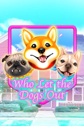 Who Let The Dogs Out демо игровой автомат | ВАВАДА бесплатно