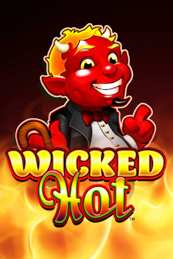 Wicked Hot™ демо игровой автомат | ВАВАДА бесплатно