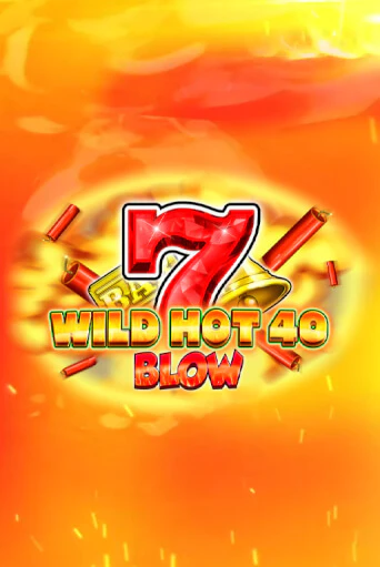 Wild Hot 40 Blow демо игровой автомат | ВАВАДА бесплатно