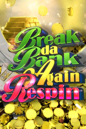 Break da Bank Again Respin демо игровой автомат | ВАВАДА бесплатно