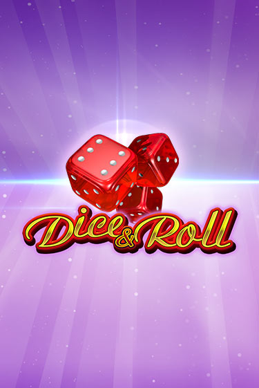 Dice & Roll демо игровой автомат | ВАВАДА бесплатно